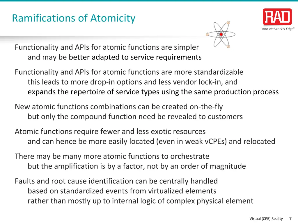 ramifications of atomicity