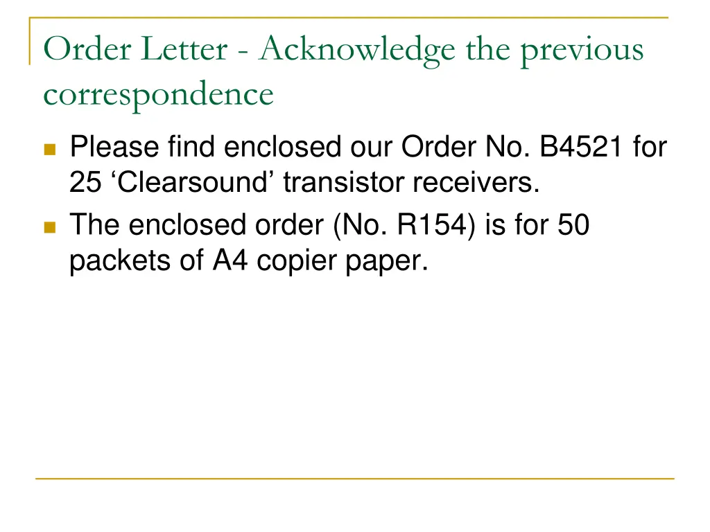 order letter acknowledge the previous