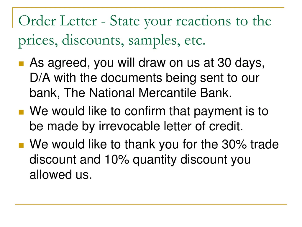 order letter state your reactions to the prices