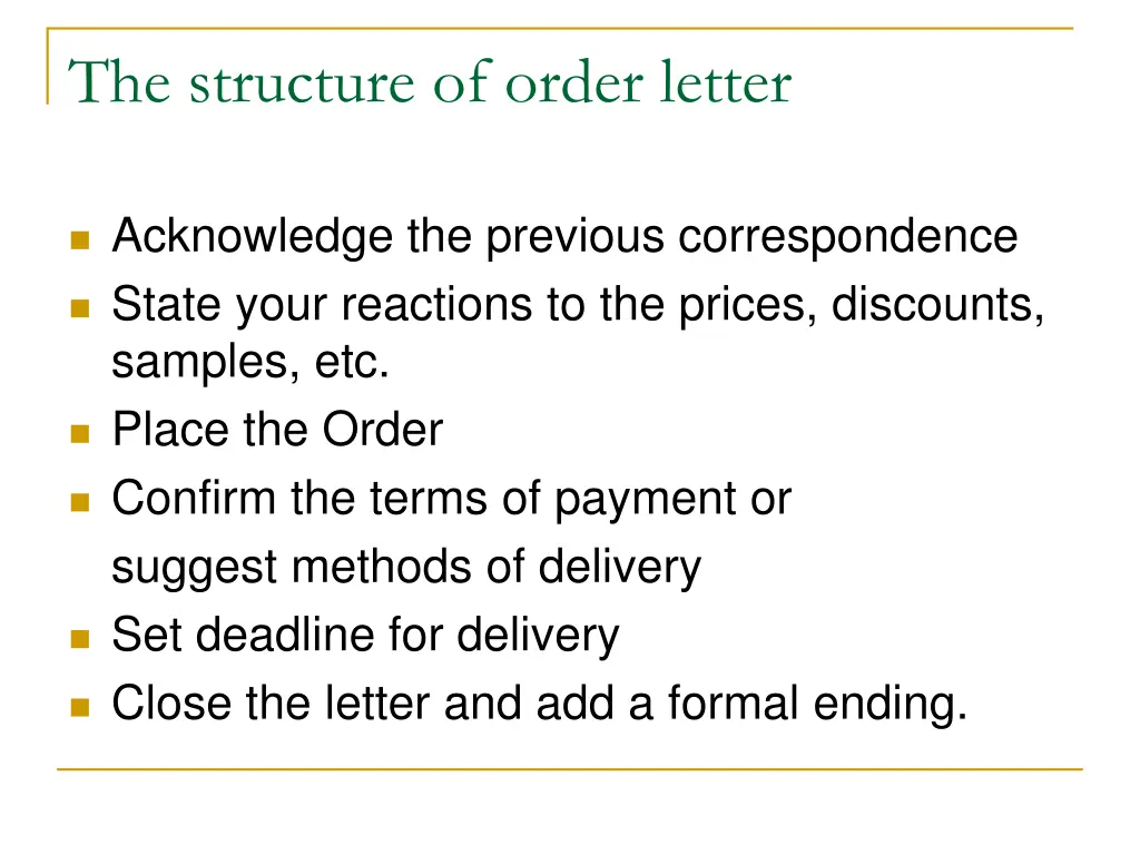 the structure of order letter
