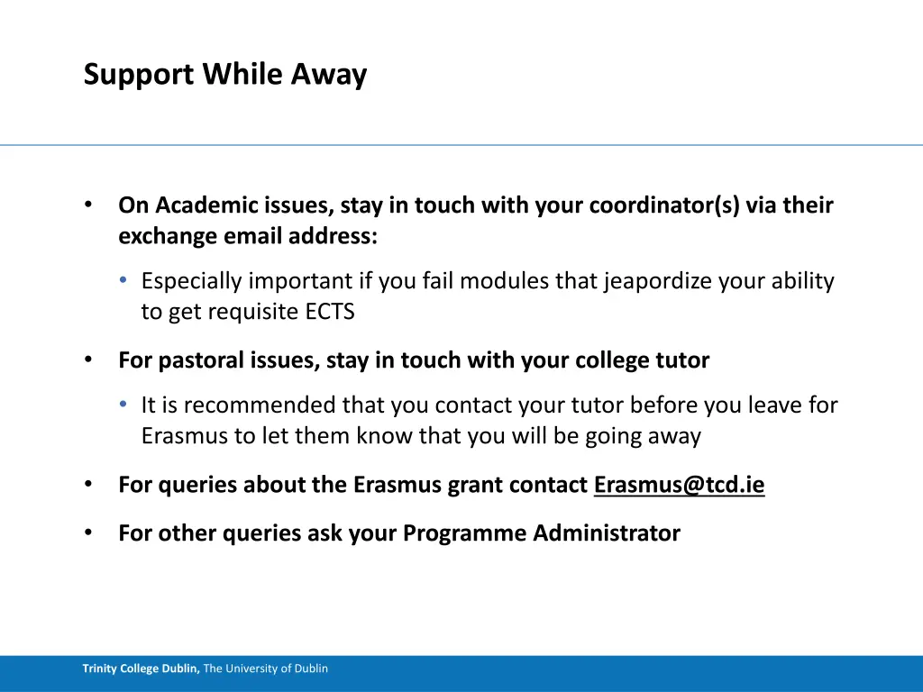 support while away