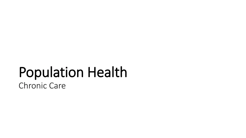 population health population health chronic care