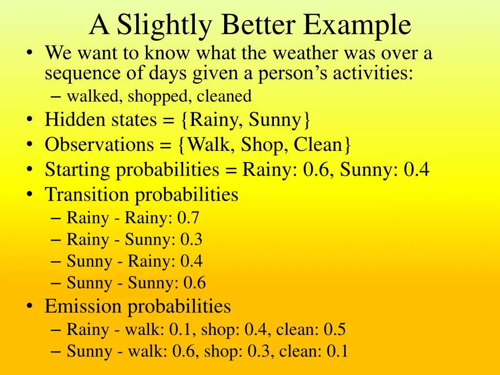 a slightly better example we want to know what