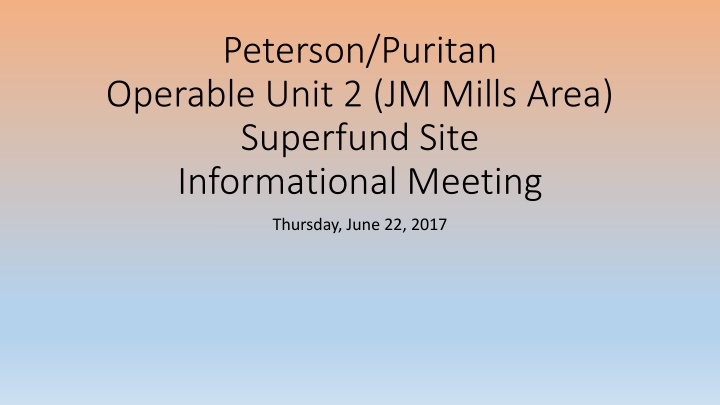 peterson puritan operable unit 2 jm mills area