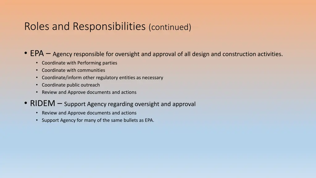roles and responsibilities continued