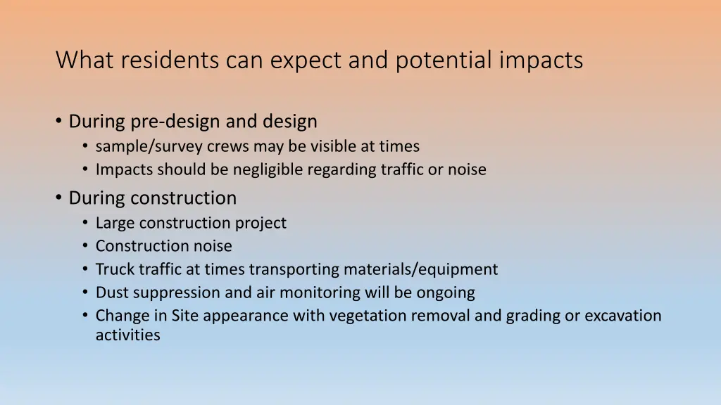 what residents can expect and potential impacts