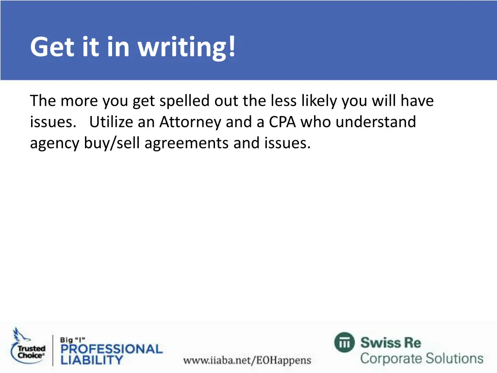 get it in writing