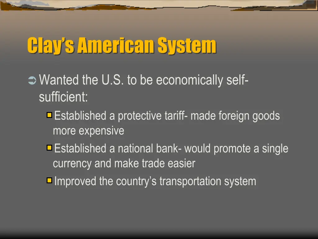 clay s american system