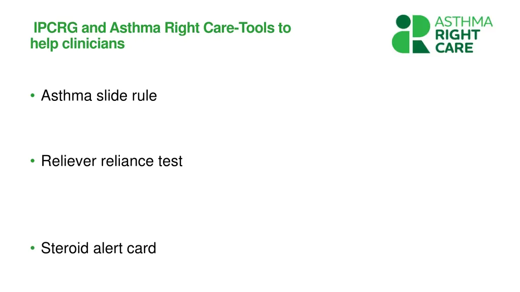 ipcrg and asthma right care tools to help