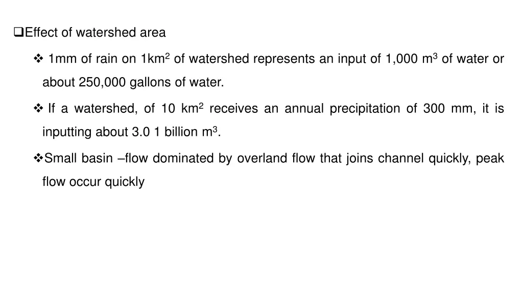 effect of watershed area
