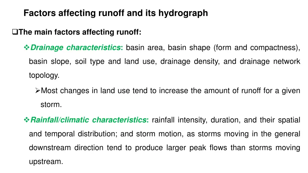 factors affecting runoff and its hydrograph