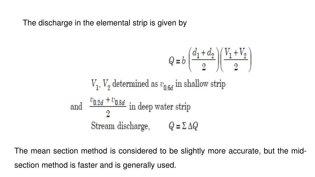 the discharge in the elemental strip is given by