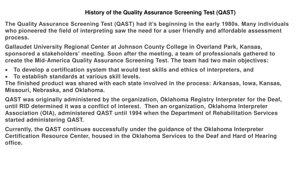 history of the quality assurance screening test