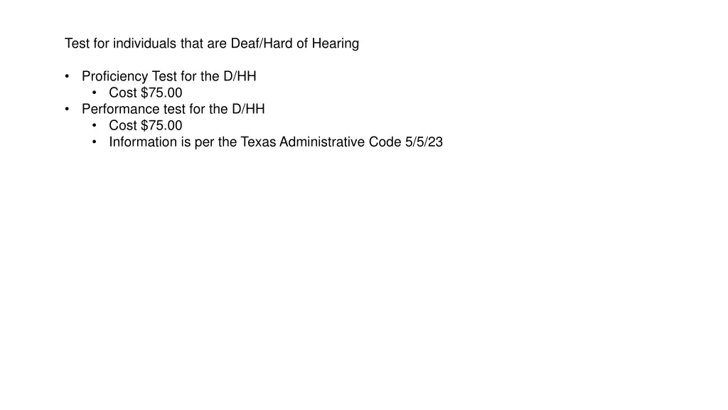 test for individuals that are deaf hard of hearing