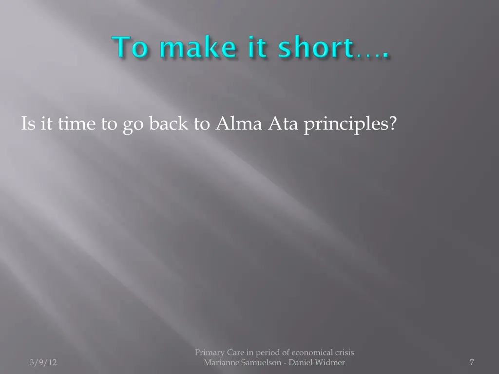 is it time to go back to alma ata principles