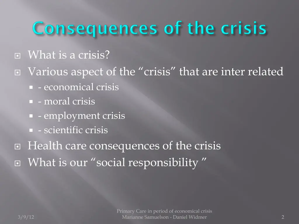 what is a crisis various aspect of the crisis