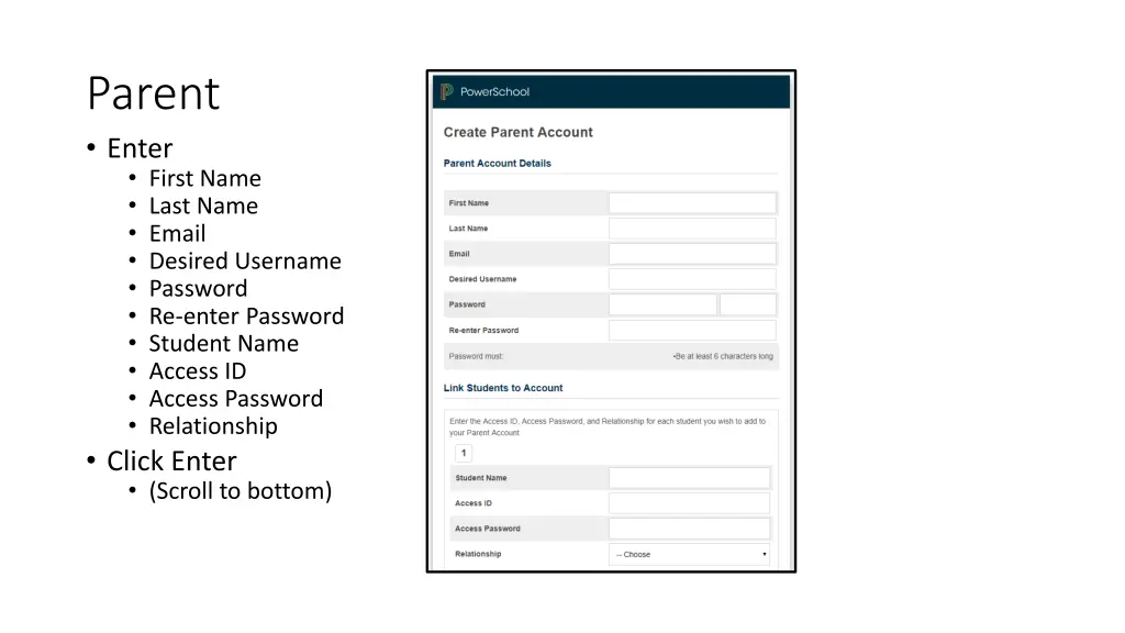parent enter first name last name email desired