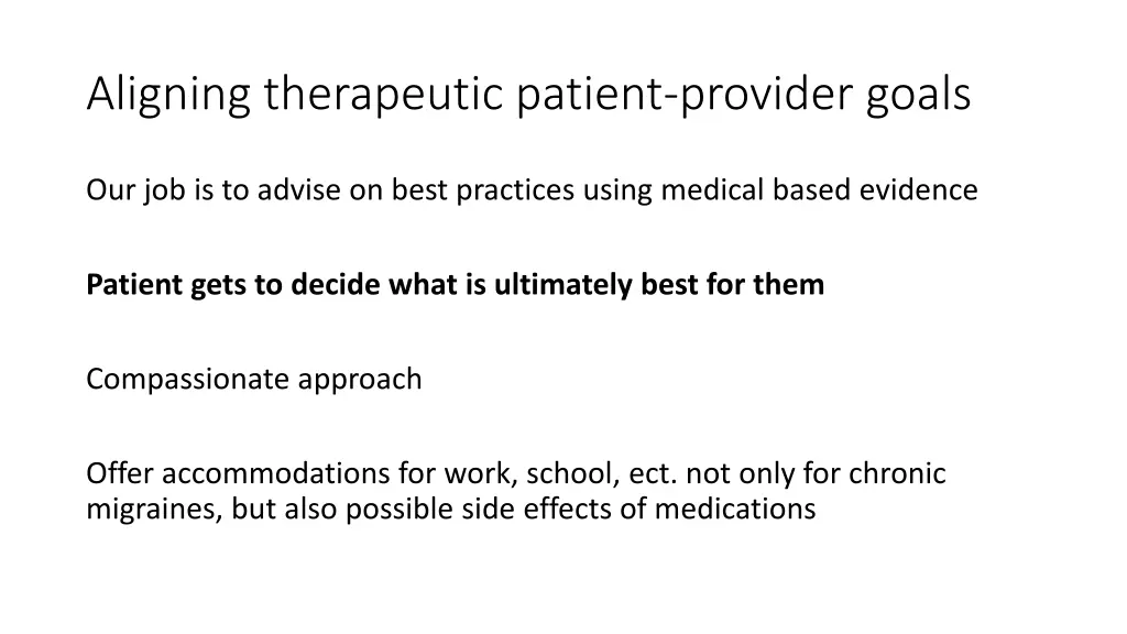 aligning therapeutic patient provider goals
