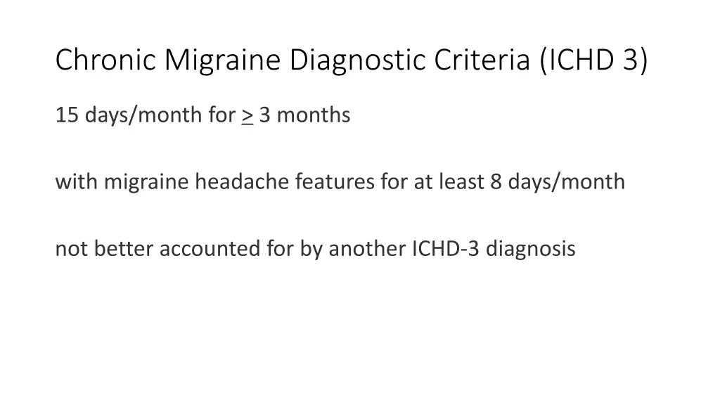 chronic migraine diagnostic criteria ichd 3