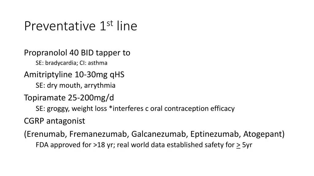 preventative 1 st line