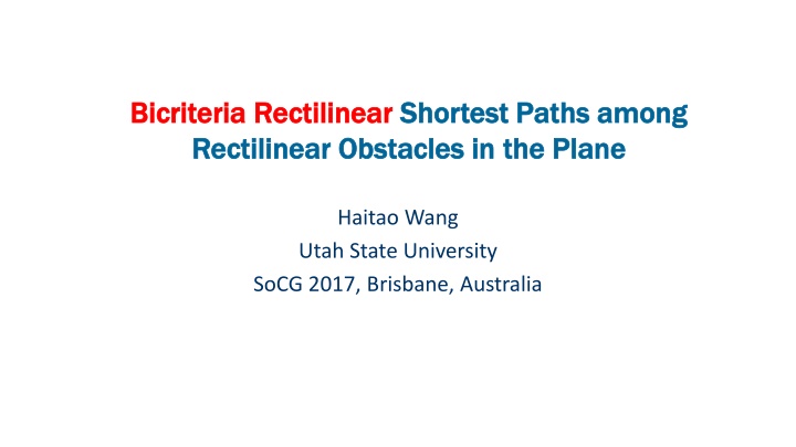 bicriteria bicriteria rectilinear rectilinear
