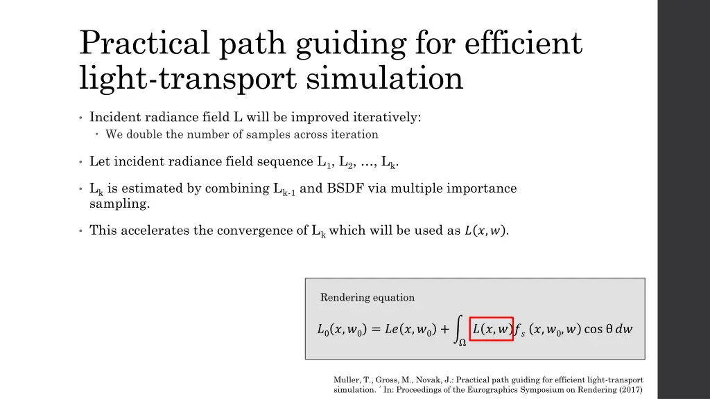practical path guiding for efficient light 2