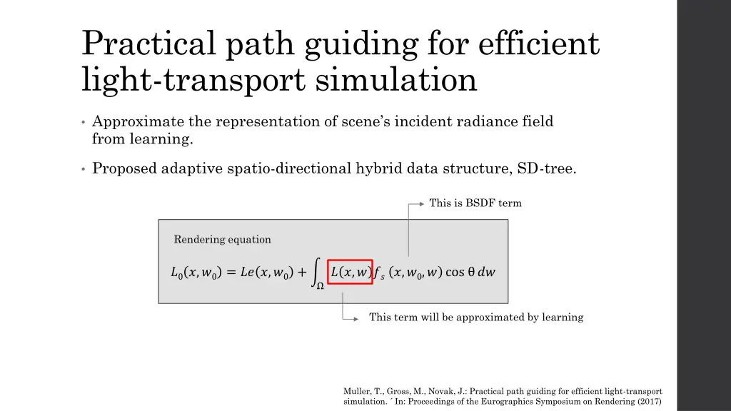 practical path guiding for efficient light