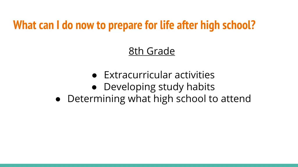 what can i do now to prepare for life after high