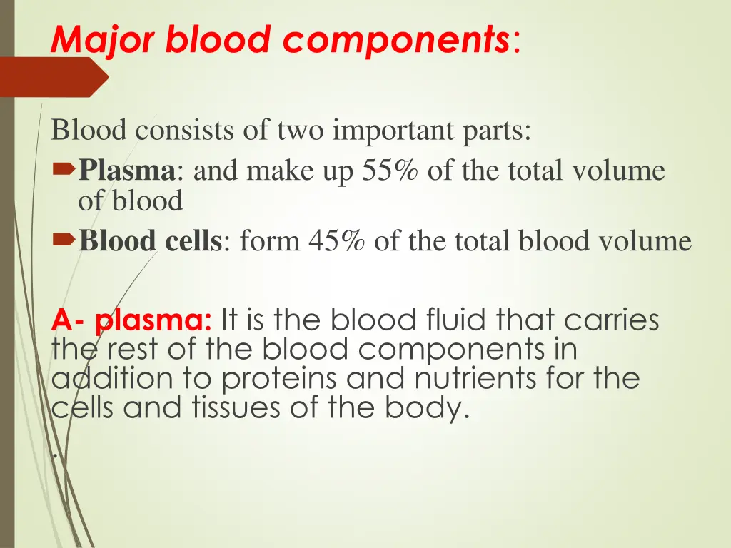 major blood components