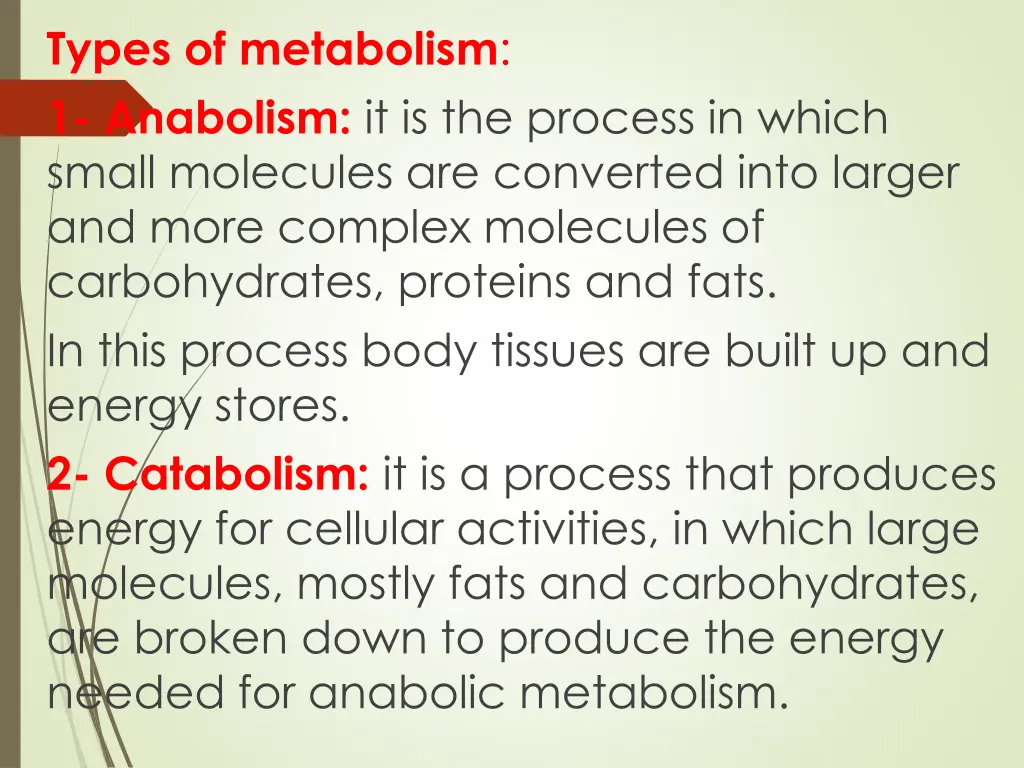 types of metabolism 1 anabolism it is the process