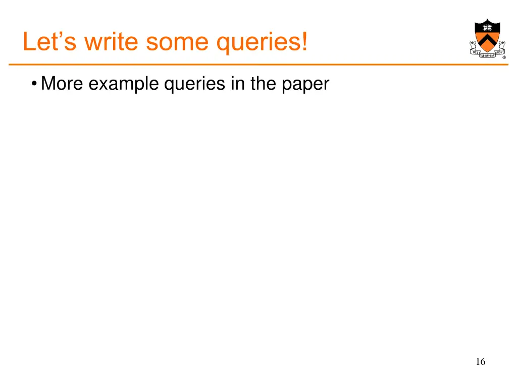 let s write some queries