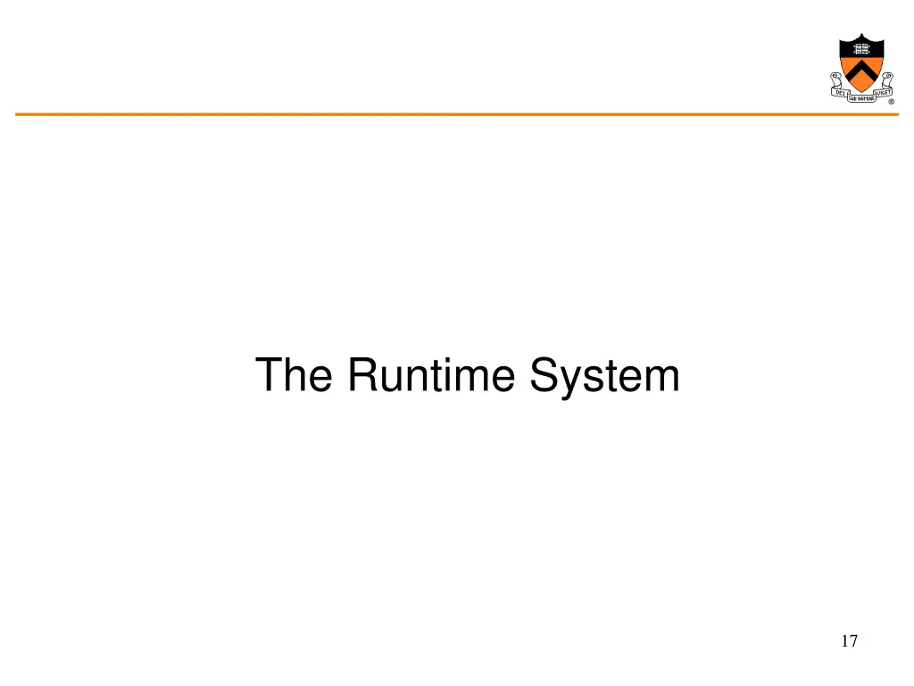 the runtime system