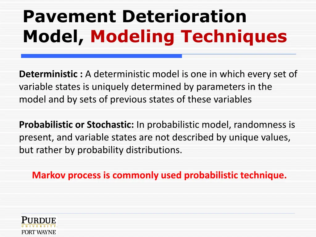 pavement deterioration model modeling techniques