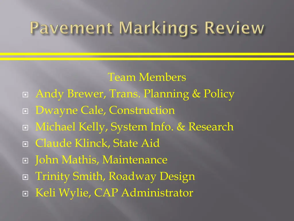 team members