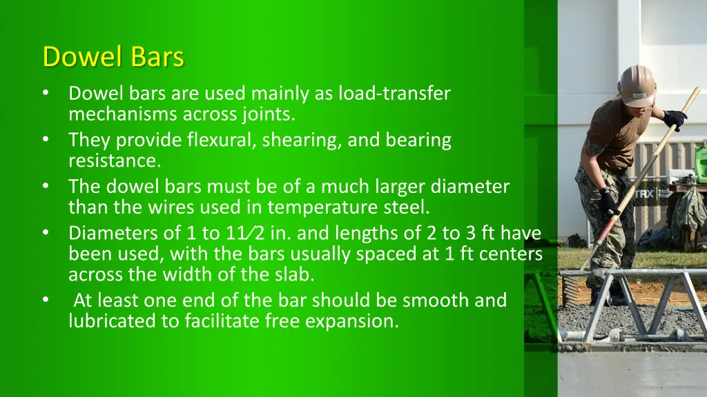 dowel bars dowel bars are used mainly as load