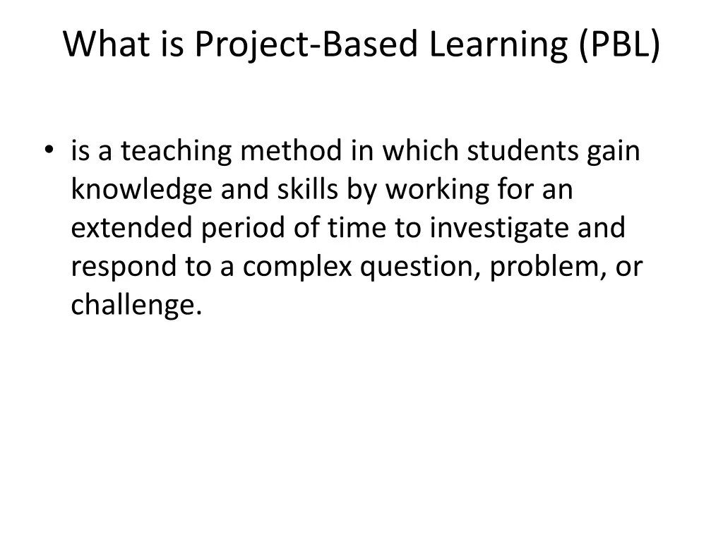 what is project based learning pbl