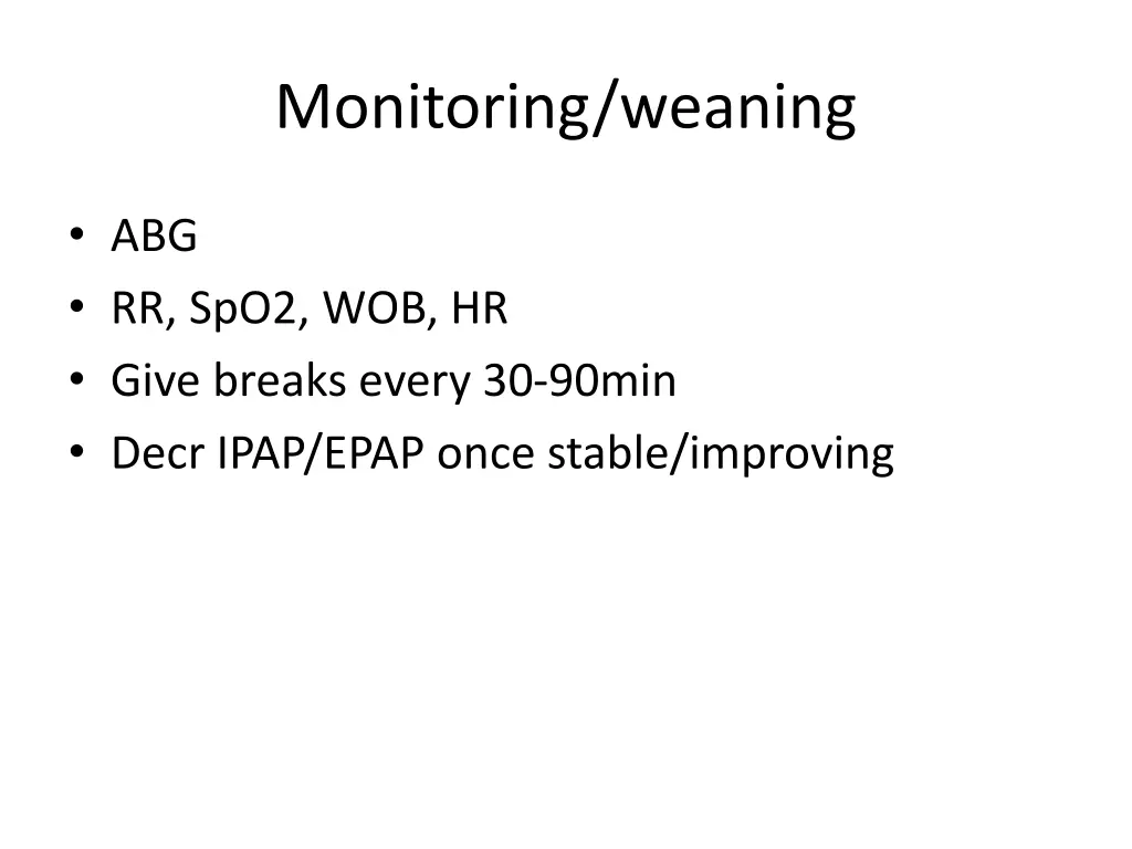 monitoring weaning