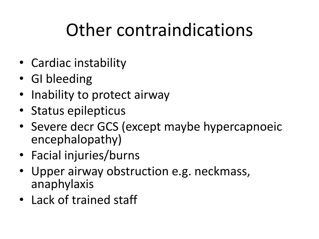 other contraindications