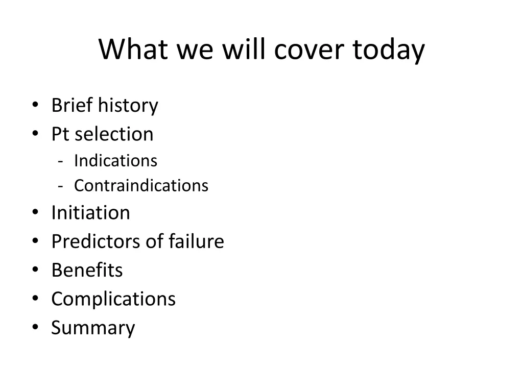what we will cover today