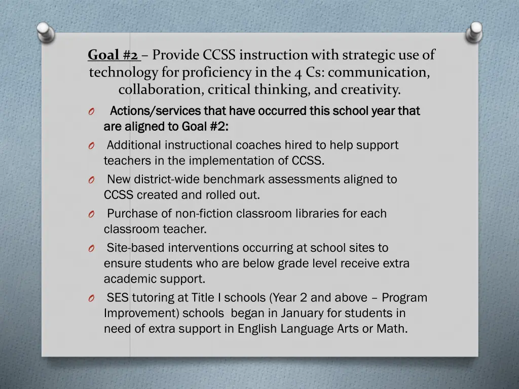 goal 2 provide ccss instruction with strategic