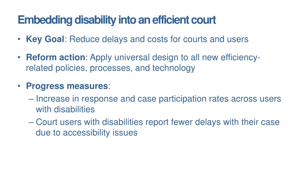 embedding disability into an efficient court 1