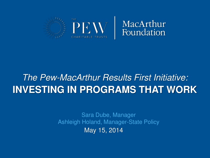 the pew macarthur results first initiative