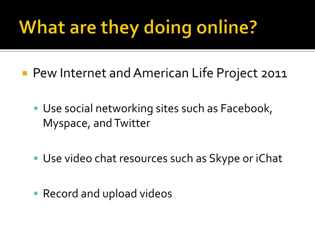 pew internet and american life project 2011