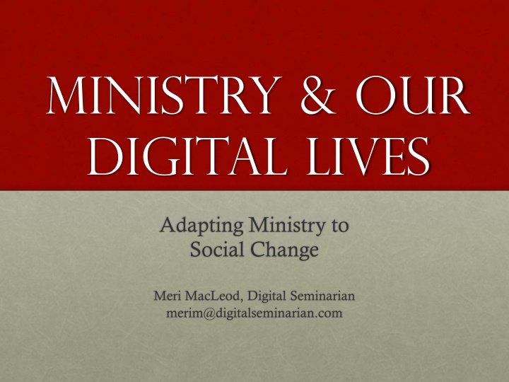 ministry our digital lives