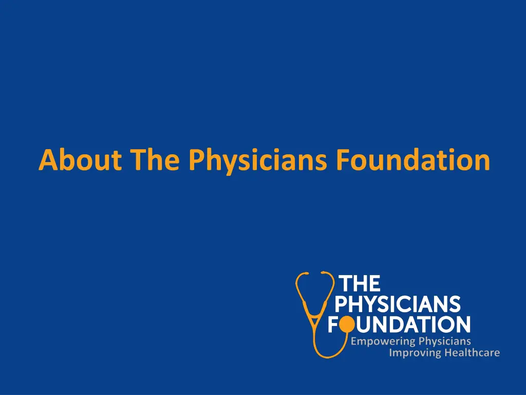 about the physicians foundation