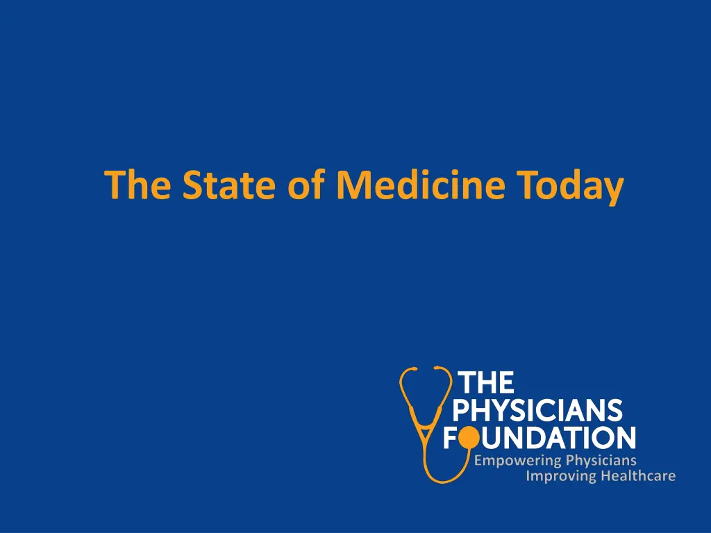 the state of medicine today