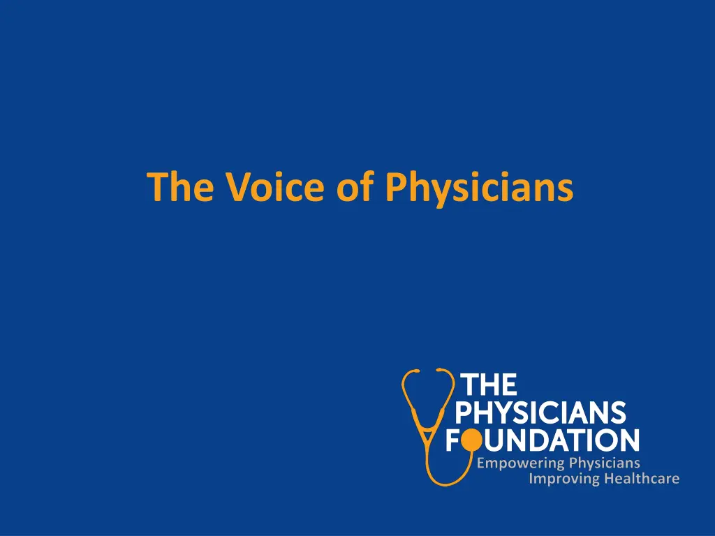 the voice of physicians