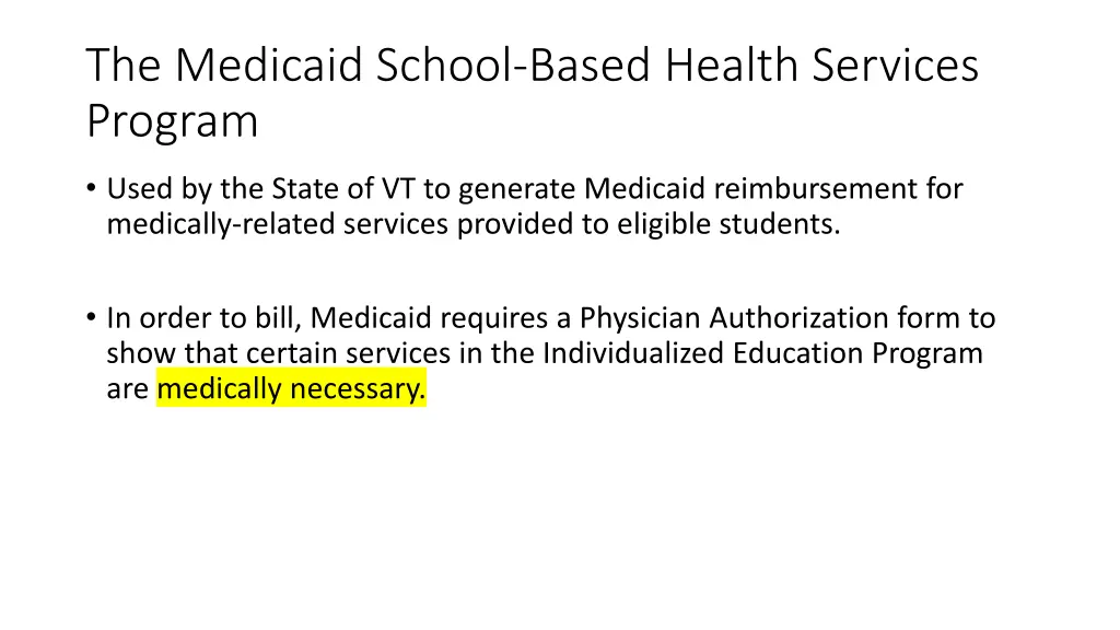 the medicaid school based health services program