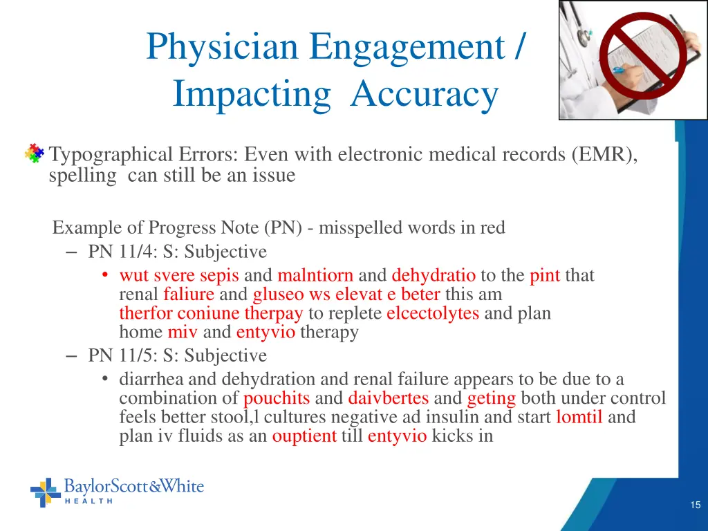 physician engagement impacting accuracy