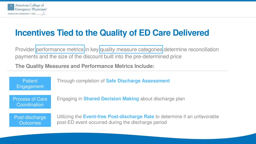incentives tied to the quality of ed care